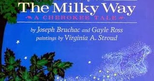 The Story Of The Milky Way: A Cherokee Tale Download 6660058