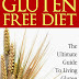 Gluten-Free Diet - Free Kindle Non-Fiction