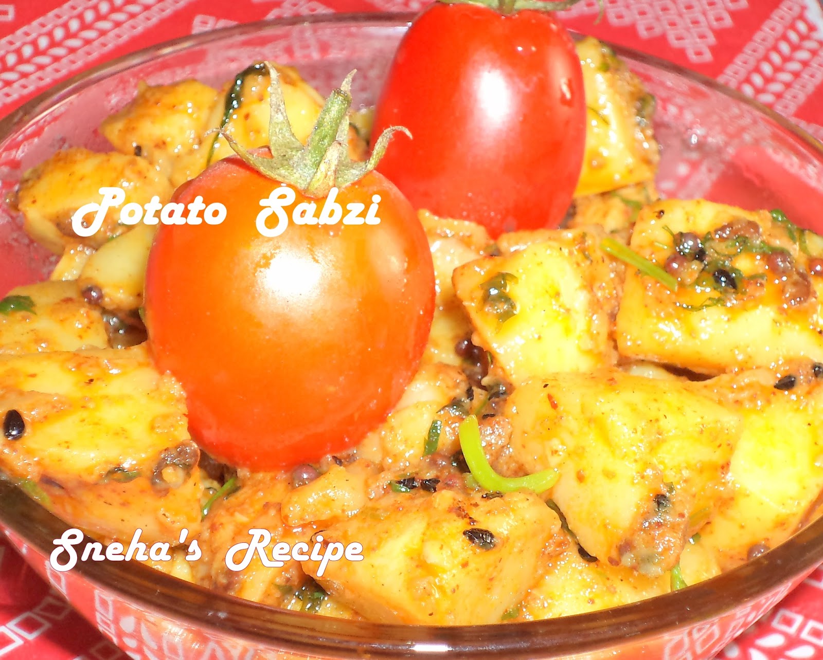Potato Sabzi Sneha's Recipe