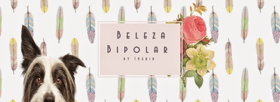 Beleza bipolar By Ingrid