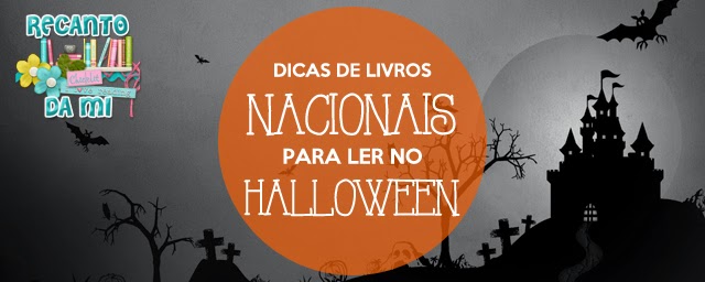 Dica de leitura para o Halloween Dica de leitura para o Halloween