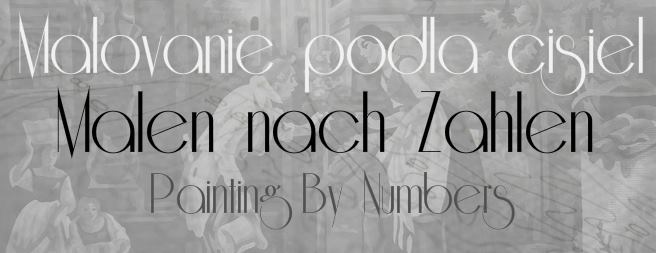 Maľovanie podľa čísiel, Malen nach Zahlen, Painting by Numbers