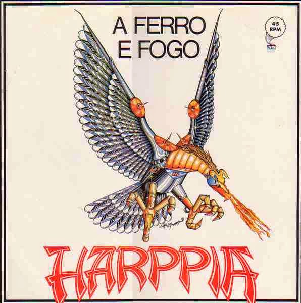 Brazilian Metal Underground Harppia 1985 A Ferro e Fogo