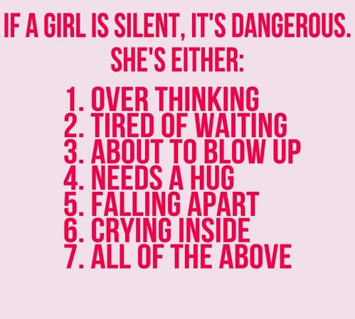 If A Girl Is Silent, It’s Dangerous, Famous Silence Quotes