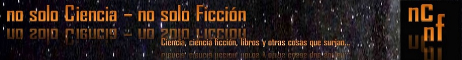 no solo ciencia - no solo ficción