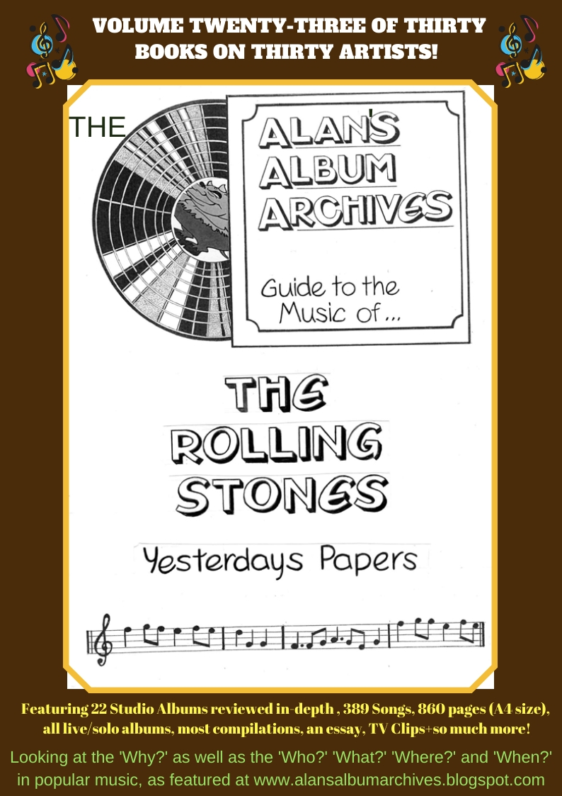 'Yesterday's Papers - The Alan's Album Archives Guide To The Music Of...The Rolling Stones'