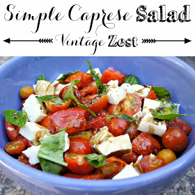 Simple Caprese Salad on Diane's Vintage Zest!