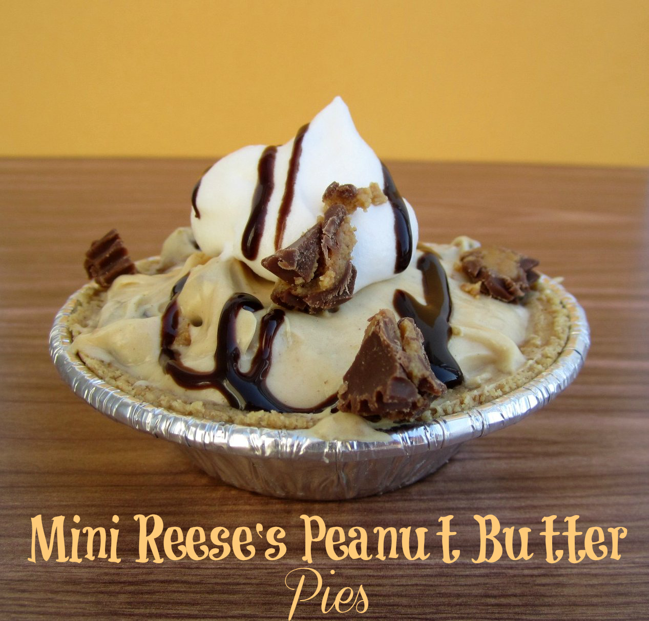 Mini Reese's Peanut Butter Pies Whats Cooking Love?
