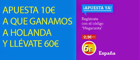 marca apuestas megacuota 6 Holanda vs España 31 marzo marca apuestas megacuota 6 Holanda vs España 31 marzo