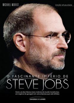 O%2BFascinante%2BImperio%2Bde%2BSteve%2BJobs O Fascinante Império de Steve Jobs Auto Biografia