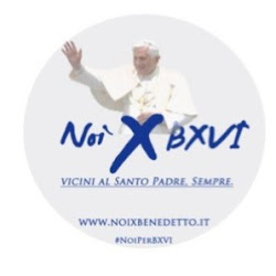 Noi X Benedetto XVI°