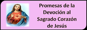 Promesas a los Devotos del Sagrado Corazón de Jesús