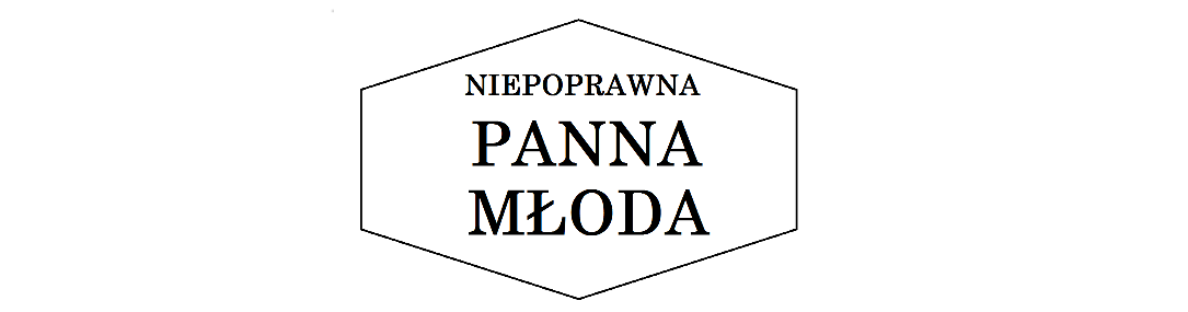 Niepoprawna Panna Młoda