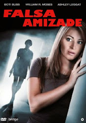 Capa do Filme Falsa Amizade (Dublado) Baixe imagem de Falsa Amizade (Dublado) sem Torrent
