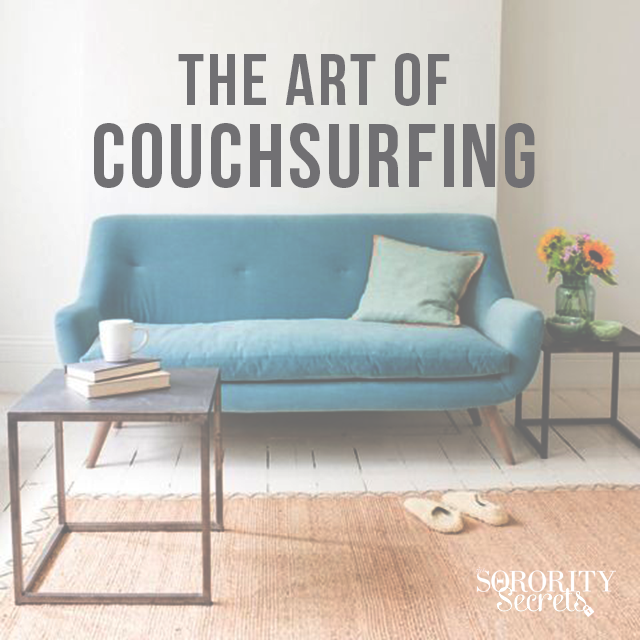 The Sorority Secrets The Art of Couchsurfing