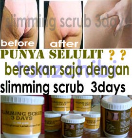 SLimming Scrub 3 Days - Menghancurkan Lemak terutama di paha, lengan