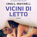 Oggi in libreria: "Vicini di letto" di Gina L. Maxwell