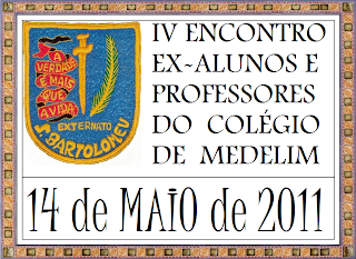 IV Encontro - Colégio de Medelim IV Encontro - Colégio de Medelim