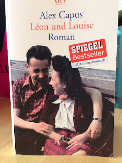 "Léon und Louise" von Alex Capus "Léon und Louise" von Alex Capus