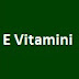 E Vitamini E Vitamininin Vücudumuza Faydaları Etkileri Nelerdir?