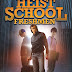 Heist School Freshmen - Free Kindle Fiction