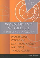 Inwestowanie na Giełdzie Jak inwestować na giełdzie