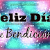 Feliz Día de Bendición