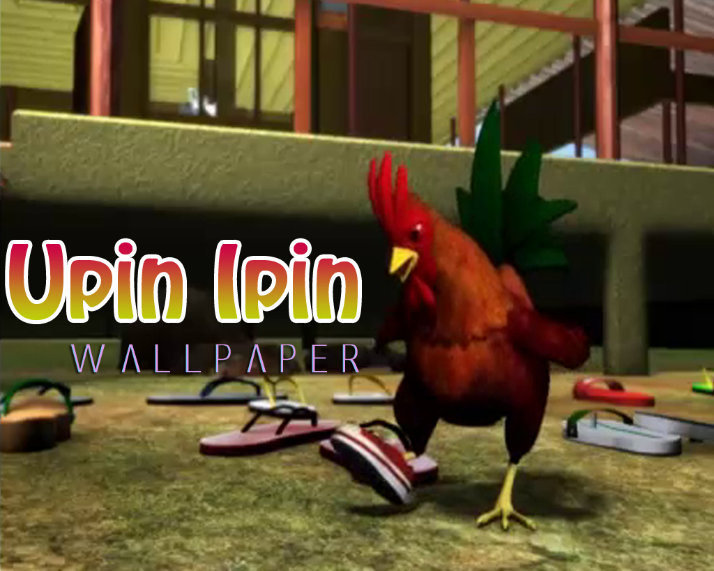 http://4.bp.blogspot.com/-P1MQhQQclQE/ToWJSz8b48I/AAAAAAAAHFA/cbFMxAW5jV0/s1600/upin_ipin_wallpaper_07.jpg