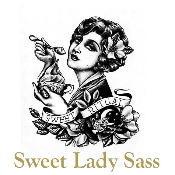Sweet Lady Sass.