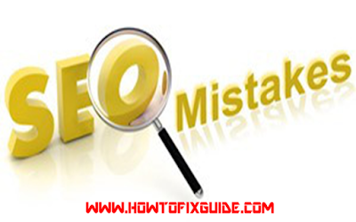 SEO Mistakes That Affect Traffic of The Blog