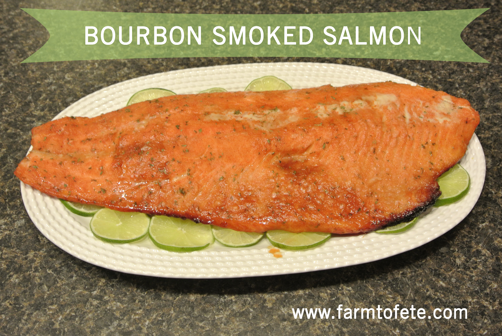 Farm to Fête Bourbon Smoked Salmon Recipe