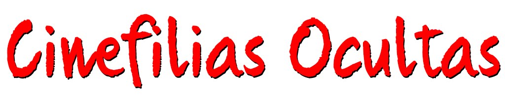 Cinefilias Ocultas