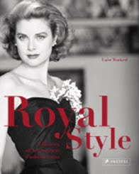 Royal Style: A History of Aristocratic Fashion Icons to publish in May