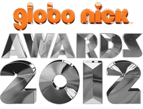 GNA 2012 | Globo Nick Awards 2012