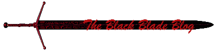 The Black Blade Blog