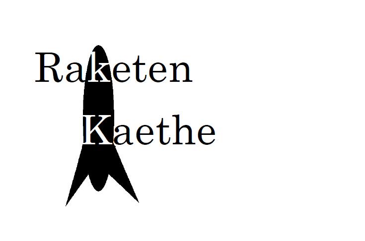 Raketen Kaethe