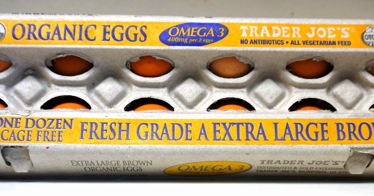 Exploring Trader Joe's Trader Joe's Organic Eggs