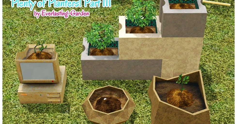My Sims 3 Blog Plenty of Planters Part III by Everlasting Garden