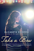 Take A Bow by Elizabeth Eulberg