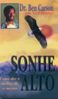 [Imagem: Sonhe%2BAlto%2B-%2BDr.%2BBen%2BCarson.jpg]