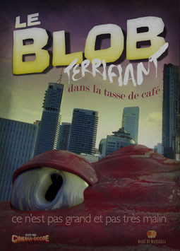 Le Blob Terrifiant