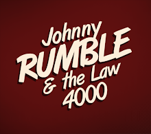 Johnny Rumble & The Law 4000
