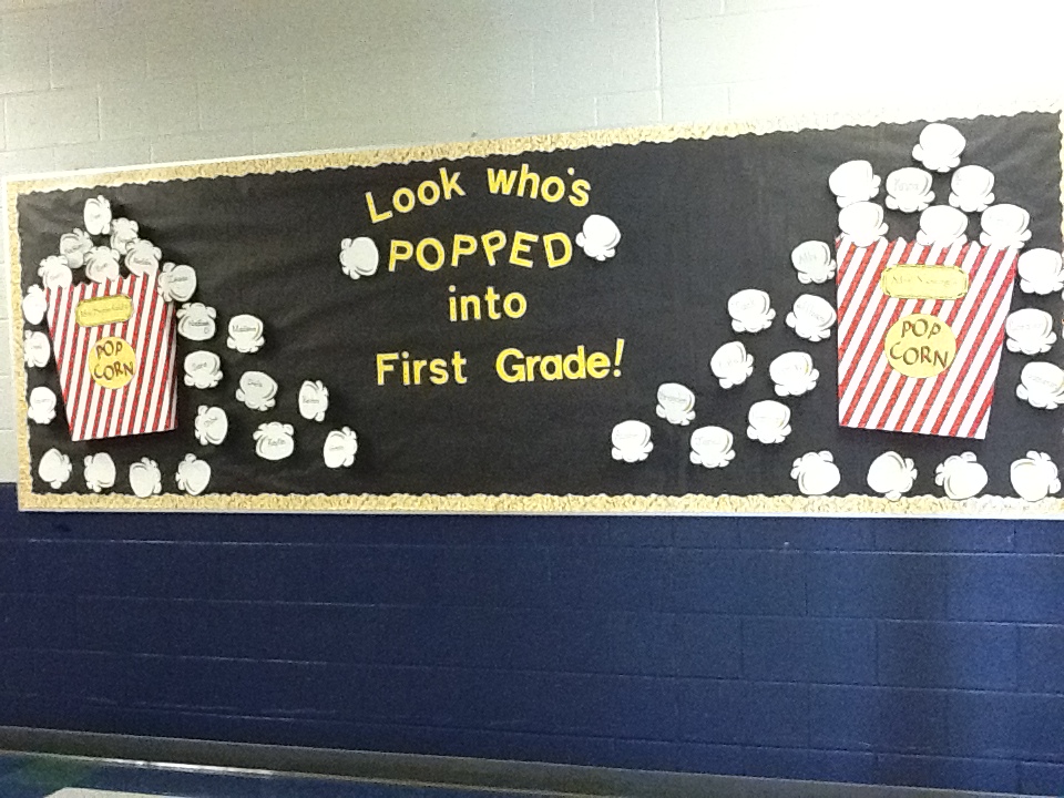 Mrs. Butterfield's First Grade Popcorn bulletin board