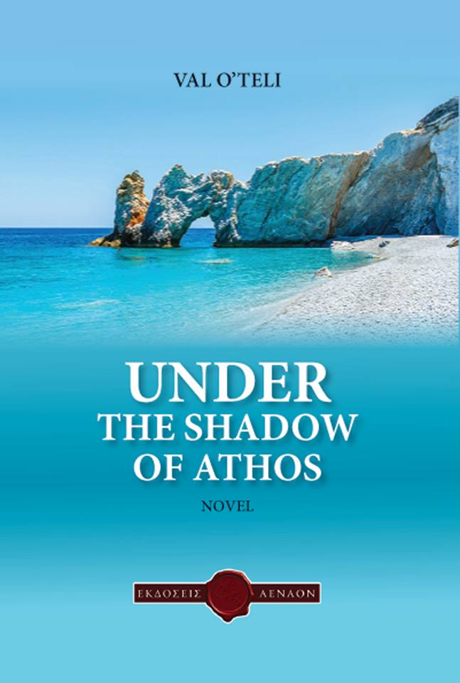 UNDER THE SHADOW OF ATHOS