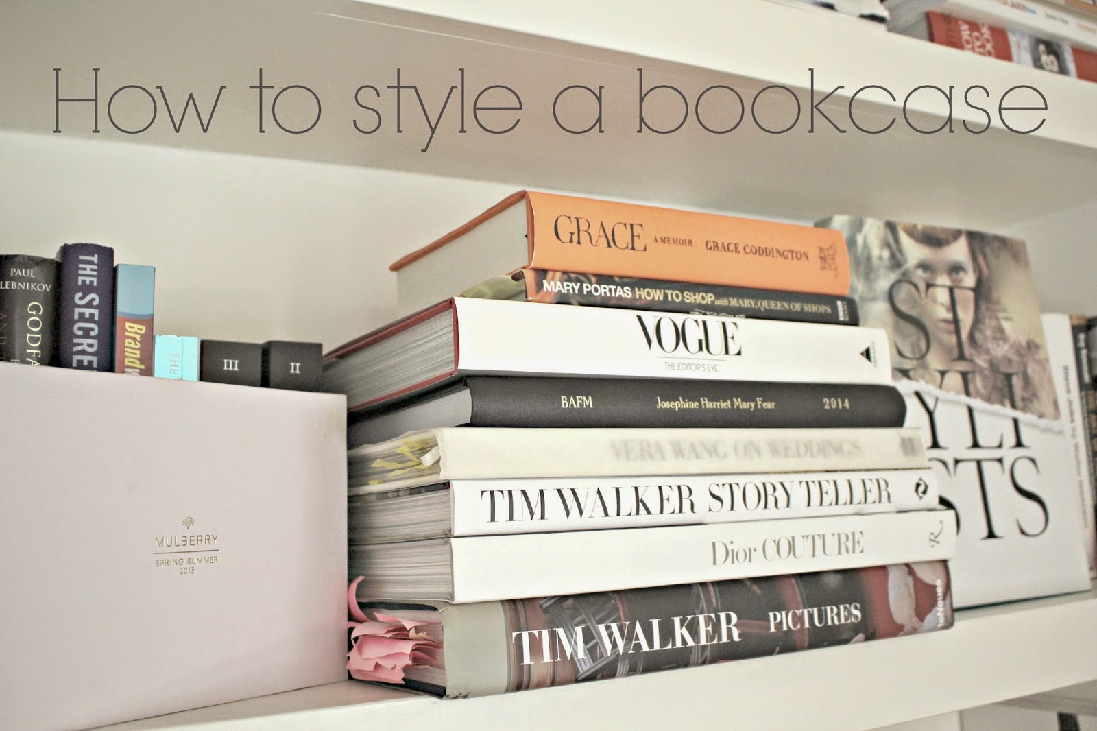 How to style a Bookcase Fashion Mumblr