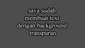 Membuat background Transparan CSS