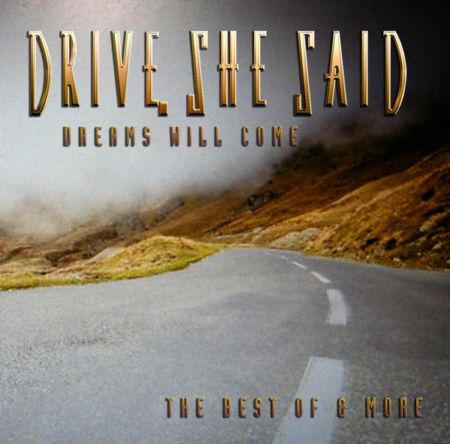 Drive, She Said - Drivin' Wheel Drive, She Said - Drivin' Wheel