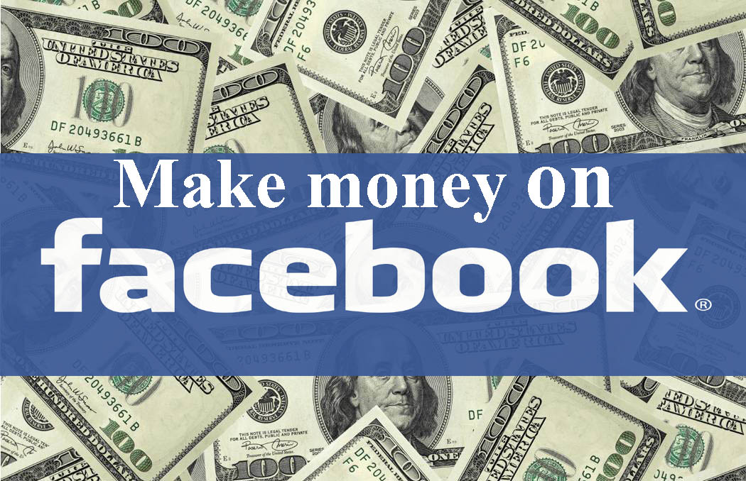How to Make Money from Facebook: 12 Ideas to Get Started