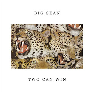 Big Sean Two Can Win Lyrics Big Sean Two Can Win Lyrics