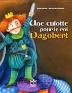 UNE CULOTTE POUR DAGOBERT